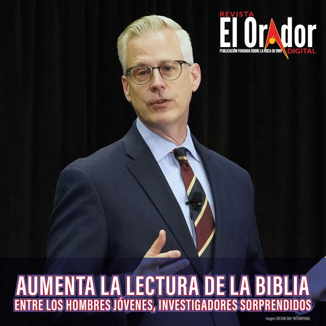 AUMENTA LA LECTURA DE LA BIBLIA ENTRE LOS HOMBRES JÓVENES