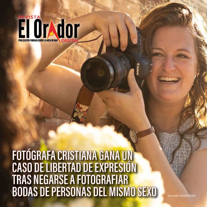 FOTÓGRAFA CRISTIANA GANA UN CASO DE LIBERTAD DE EXPRESIÓN TRAS NEGARSE A FOTOGRAFIAR BODAS DE PERSONAS DEL MISMO SEXO