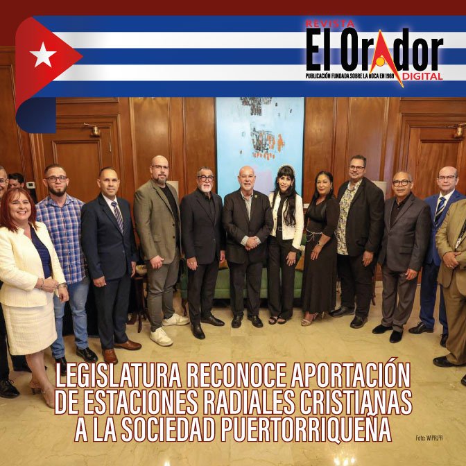 LEGISLATURA RECONOCE APORTACIÓN DE ESTACIONES RADIALES CRISTIANAS A LA SOCIEDAD PUERTORRIQUEÑA
